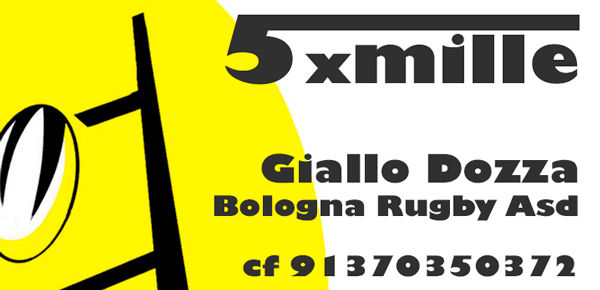 5x1000 Giallo Dozza Bologna Rugby Asd